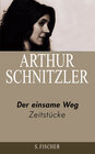 Buchcover Arthur Schnitzler. Ausgewählte Werke in acht Bänden / Der einsame Weg