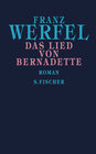 Buchcover Franz Werfel. Gesammelte Werke in Einzelbänden - Gebundene Ausgabe / Das Lied von Bernadette