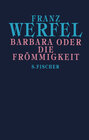 Buchcover Franz Werfel. Gesammelte Werke in Einzelbänden - Gebundene Ausgabe / Barbara oder Die Frömmigkeit