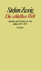 Buchcover Stefan Zweig. Gesammelte Werke in Einzelbänden / Die schlaflose Welt