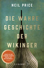 Buchcover Die wahre Geschichte der Wikinger