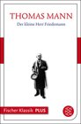 Buchcover Frühe Erzählungen 1893-1912: Der kleine Herr Friedemann