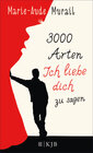 Buchcover 3000 Arten, Ich liebe dich zu sagen