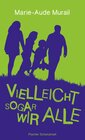 Buchcover Vielleicht sogar wir alle