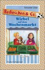 Buchcover Radieschen & Co. – Wirbel auf dem Wochenmarkt