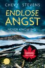 Buchcover Never Knowing - Endlose Angst
