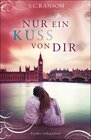 Buchcover Nur ein Kuss von dir