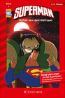 Buchcover Superman: Gefahr aus dem Weltraum