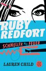 Buchcover Ruby Redfort – Schneller als Feuer