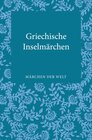 Buchcover Griechische Inselmärchen