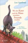 Buchcover Wie der Kater und die Maus trotzdem Freunde wurden