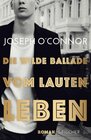Buchcover Die wilde Ballade vom lauten Leben