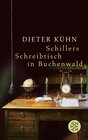 Buchcover Schillers Schreibtisch in Buchenwald