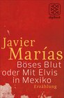 Buchcover Böses Blut oder Mit Elvis in Mexiko