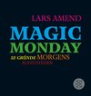 Buchcover Magic Monday - 52 Gründe morgens aufzustehen