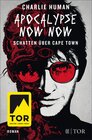 Buchcover Apocalypse Now Now. Schatten über Cape Town