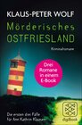 Buchcover Mörderisches Ostfriesland I. Ann Kathrin Klaasens erster bis dritter Fall in einem E-Book