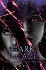 Buchcover Dark Palace – Zehn Jahre musst du opfern