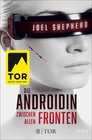 Buchcover Die Androidin - Zwischen allen Fronten