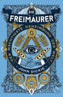 Buchcover Die Freimaurer – Der mächtigste Geheimbund der Welt