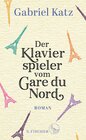 Buchcover Der Klavierspieler vom Gare du Nord