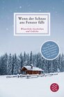 Buchcover Wenn der Schnee ans Fenster fällt