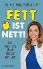 Buchcover Fett ist nett. Das ungeliebte Organ endlich verstehen