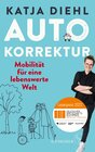 Buchcover Autokorrektur – Mobilität für eine lebenswerte Welt