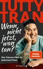 Buchcover Wenn nicht jetzt, wan tan?