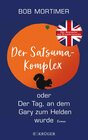 Buchcover Der Satsuma-Komplex oder Der Tag, an dem Gary zum Helden wurde