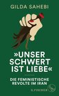 Buchcover »Unser Schwert ist Liebe«