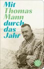 Buchcover Mit Thomas Mann durch das Jahr