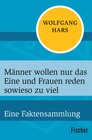 Buchcover Männer wollen nur das Eine und Frauen reden sowieso zu viel