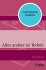 Buchcover Alles andere ist Torheit