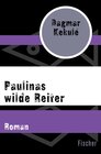 Buchcover Paulinas wilde Reiter
