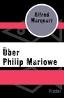 Buchcover Über Philip Marlowe
