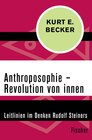 Buchcover Anthroposophie – Revolution von innen