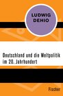 Buchcover Deutschland und die Weltpolitik im 20. Jahrhundert