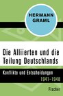 Buchcover Die Alliierten und die Teilung Deutschlands