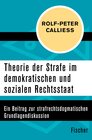 Buchcover Theorie der Strafe im demokratischen und sozialen Rechtsstaat