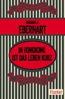 Buchcover In Hongkong ist das Leben kurz