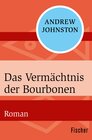 Buchcover Das Vermächtnis der Bourbonen