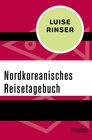 Buchcover Nordkoreanisches Reisetagebuch