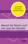 Buchcover Besuch bei Mutter und wie man ihn überlebt