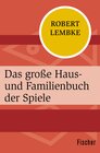 Buchcover Das große Haus- und Familienbuch der Spiele