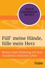 Buchcover Füll' meine Hände, fülle mein Herz