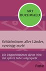 Buchcover Schlafmützen aller Länder, vereinigt euch!