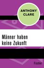 Buchcover Männer haben keine Zukunft