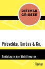Buchcover Piroschka, Sorbas & Co.