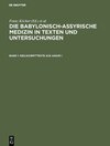 Buchcover Die babylonisch-assyrische Medizin in Texten und Untersuchungen / Keilschrifttexte aus Assur 1